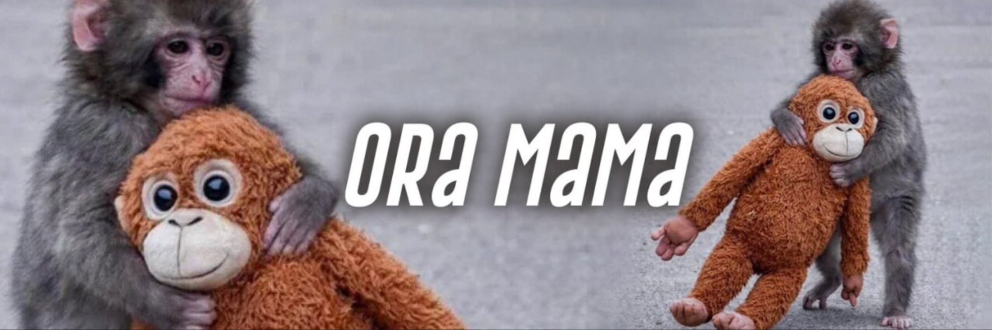 ORA MAMA